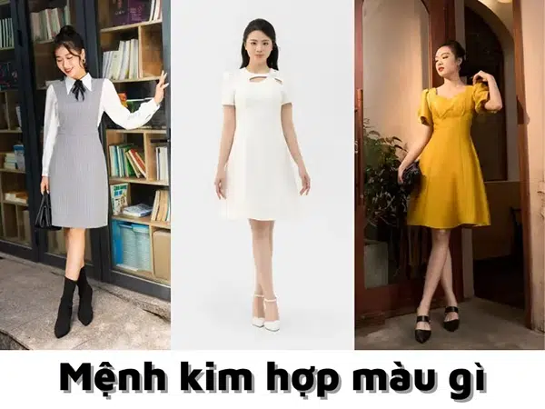 Mệnh Kim hợp màu gì?